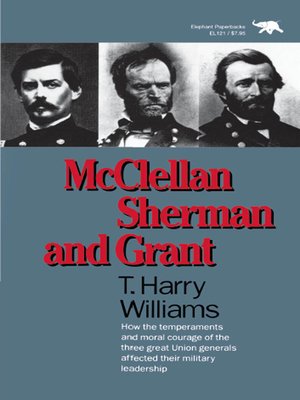 cover image of McClellan, Sherman, and Grant